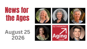 News for the Ages Dolly Parton, Physical Therapy Self-Care, Elder Fraud, Cancer Cure 8-25-26